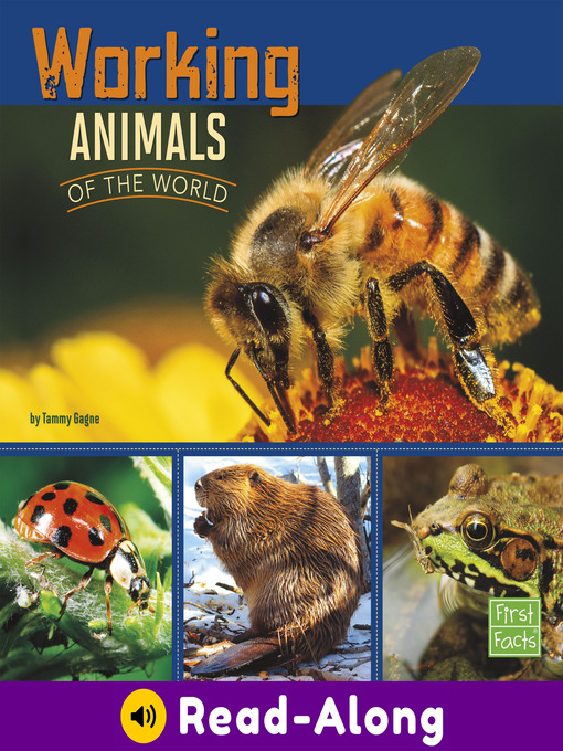 Title details for Working Animals of the World by Tammy Gagne - Available